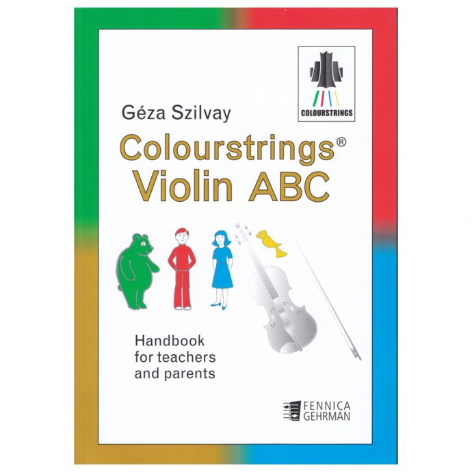 Geza Szilvay Colourstrings Violin Handbook for Parents